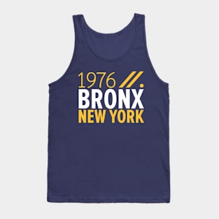 Bronx NY Birth Year Collection - Represent Your Roots 1976 in Style Tank Top